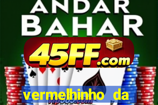 vermelhinho da bahia itubera